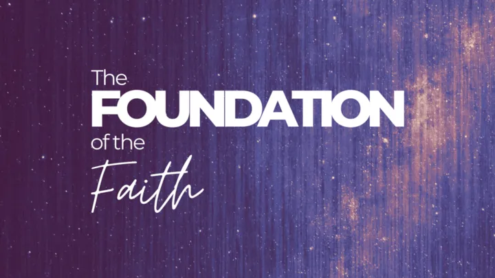 The Foundation of the Faith series artwork